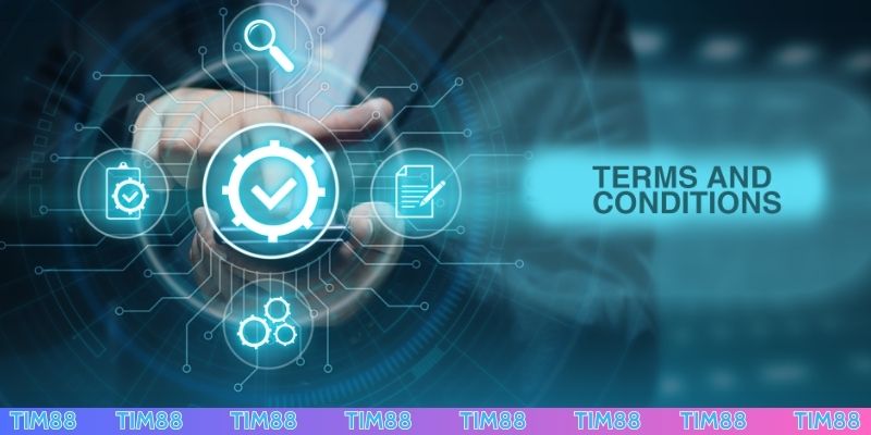 Điều khoản điều kiện TIM88 về hành vi gian lận